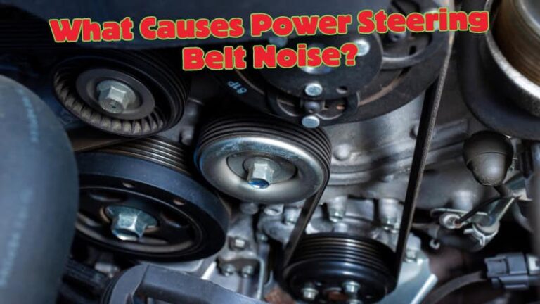 Power Steering Making Noise While Turning